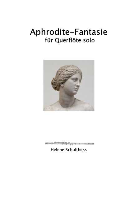 Helene Schulthess, Aphrodite-Fantasie